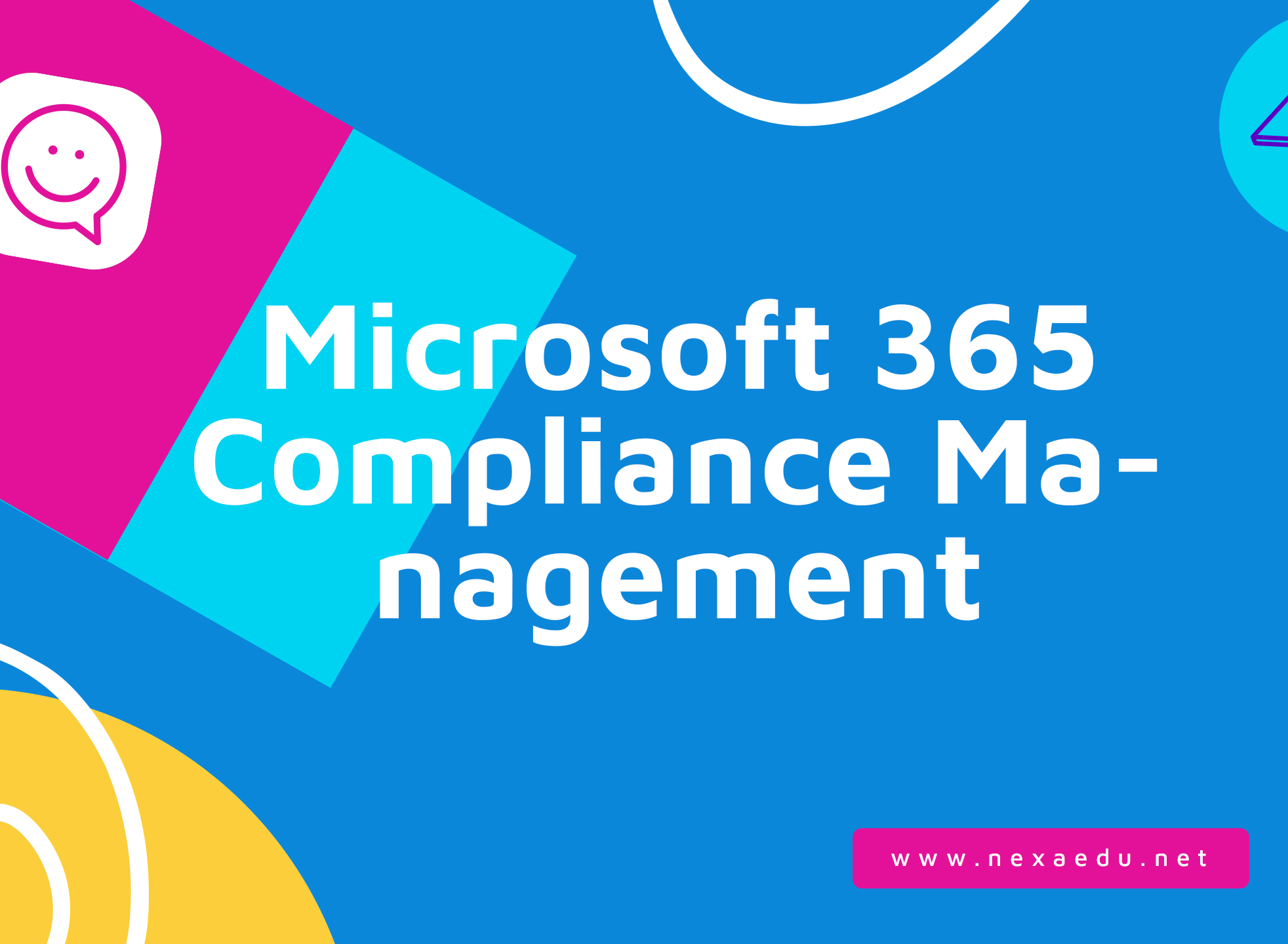 Microsoft 365 Compliance Management